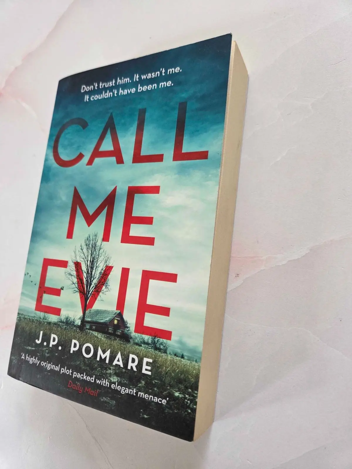 Call Me Evie by J.P. Pomare Paperback