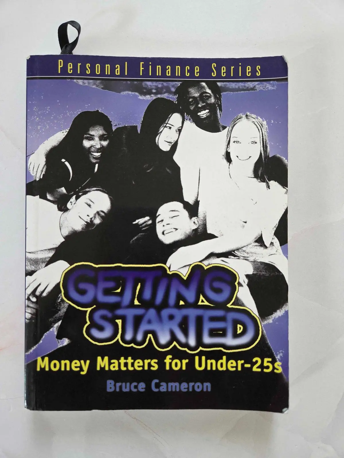 Generic Getting Started: Money Matters for Under-25s - Bruce Cameron