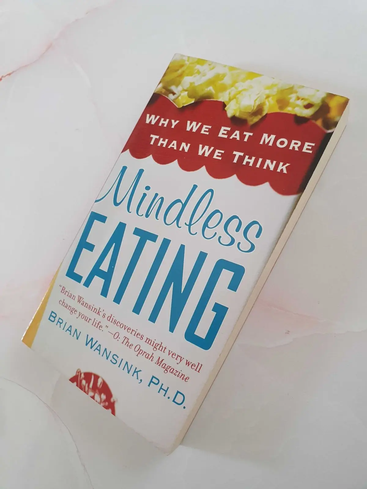 Mindless Eating by Brian Wansink Paperback