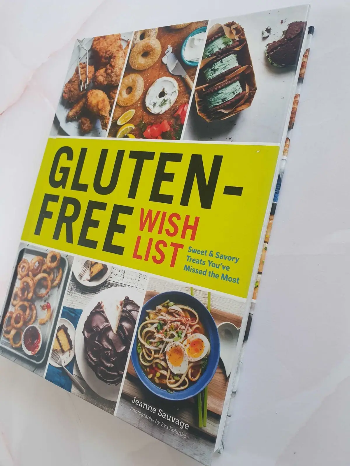 Gluten-Free Wish List Cookbook by Jeanne Sauvage - Hardcover