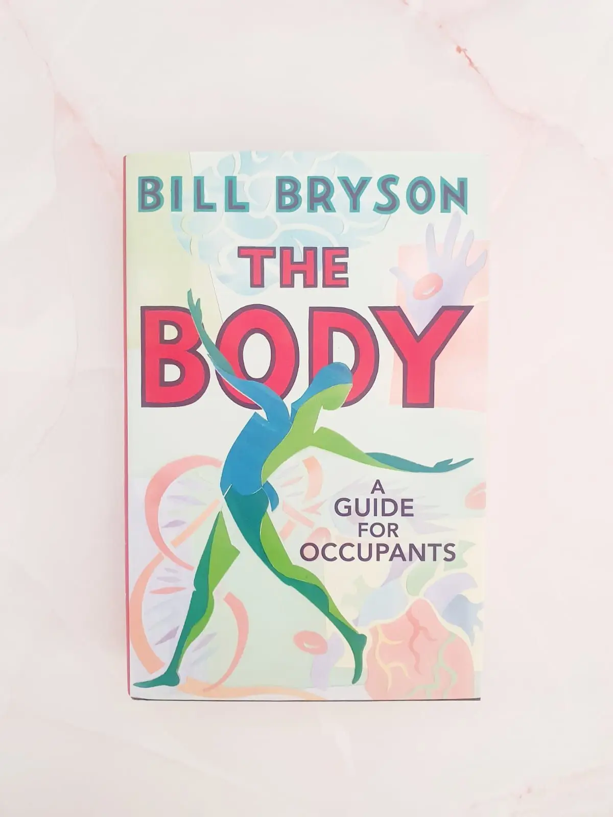 Generic The Body: A Guide for Occupants by Bill Bryson - Hardcover version.