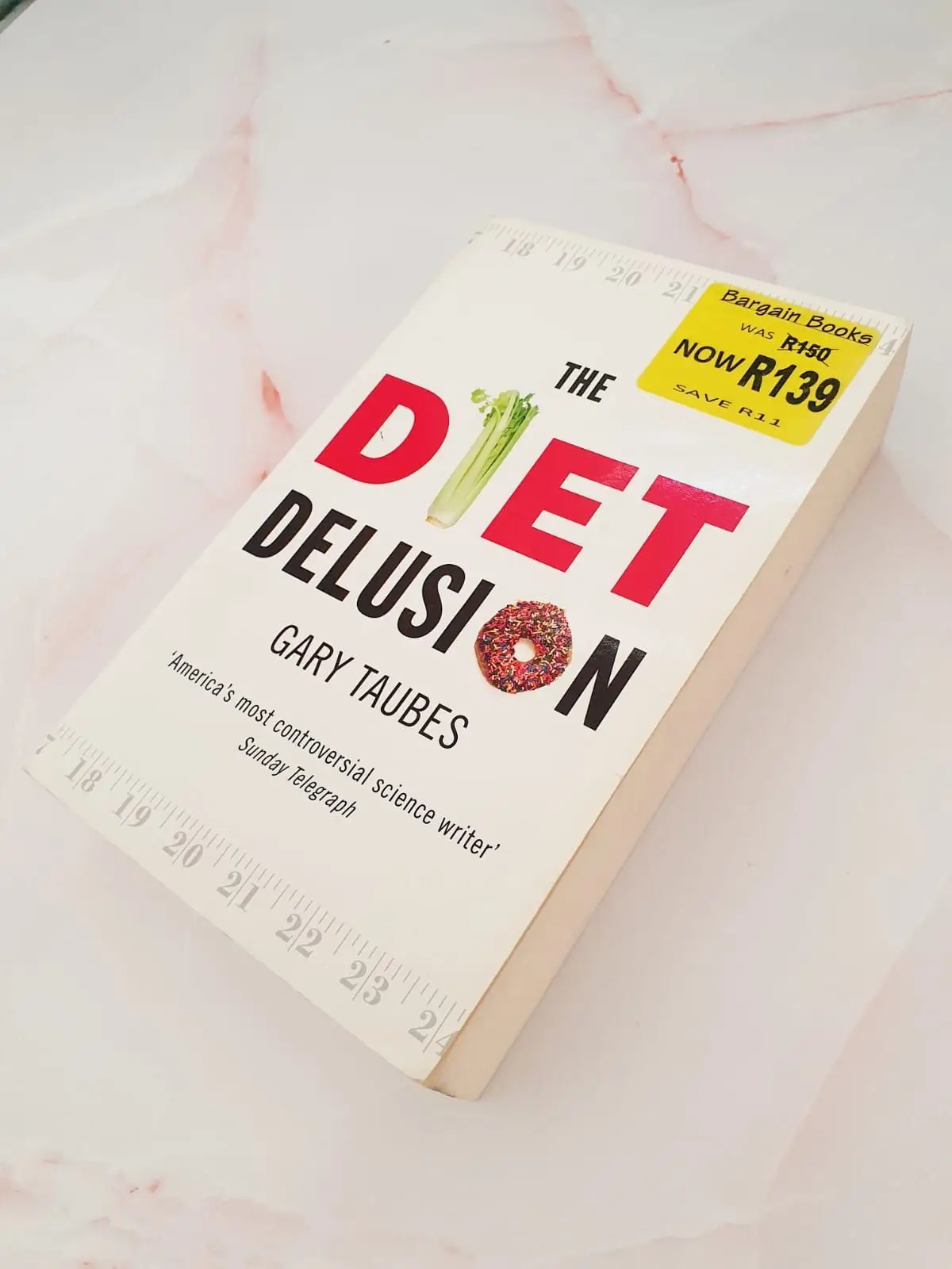 The Diet Delusion by Gary Taubes Paperback