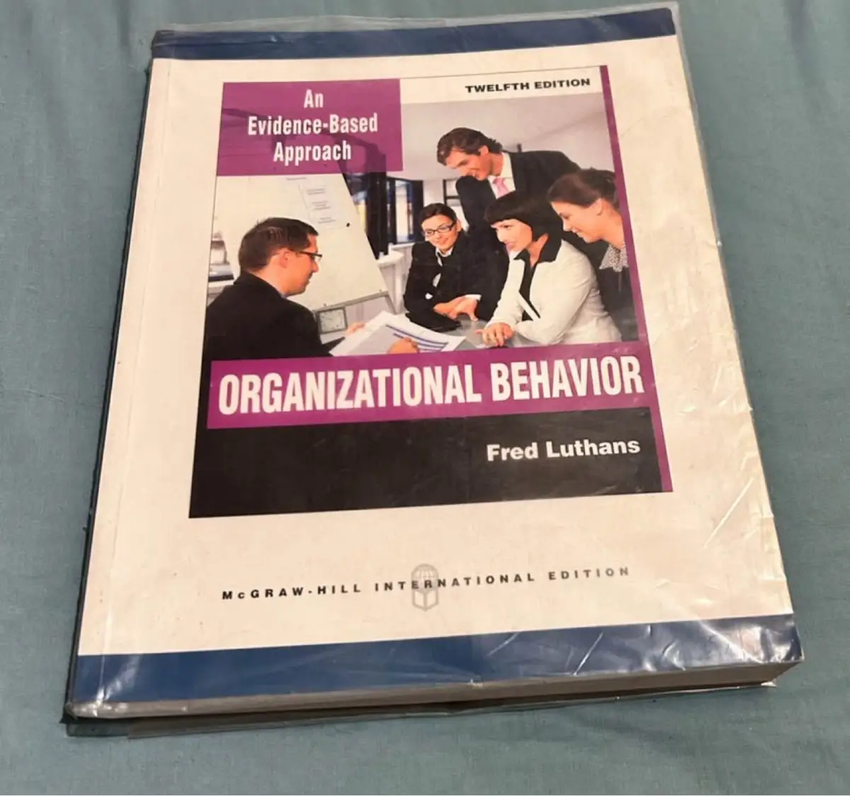 McGraw-Hill Organizational Behavior 12th Edition - Fred Luthans