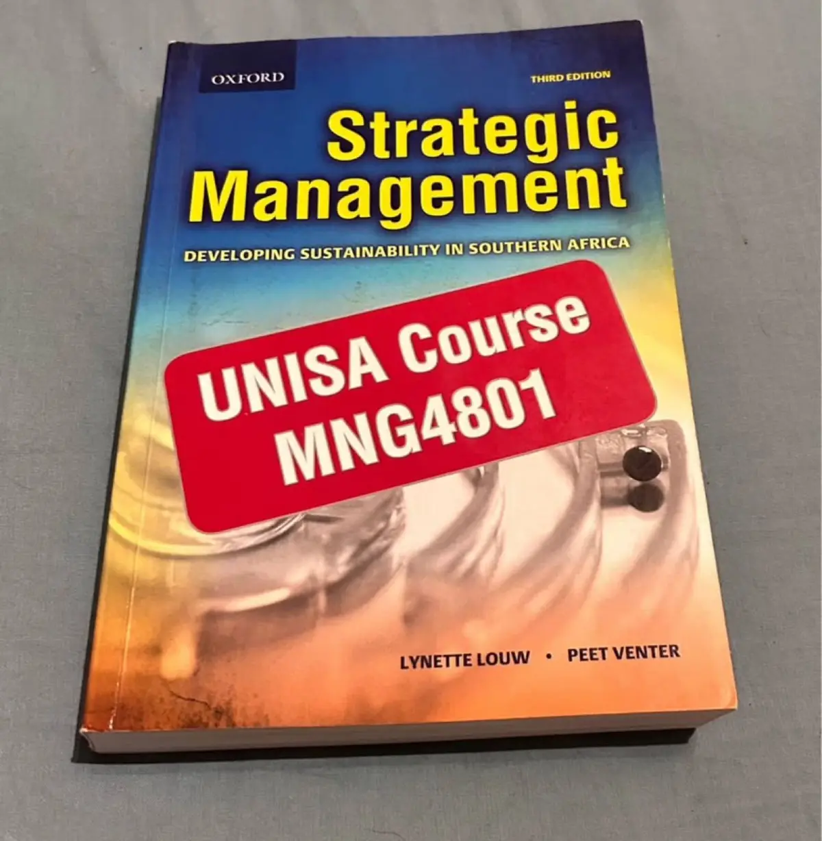 Oxford University Press Strategic Management: Developing Sustainability in Southern Africa (3rd Edition)