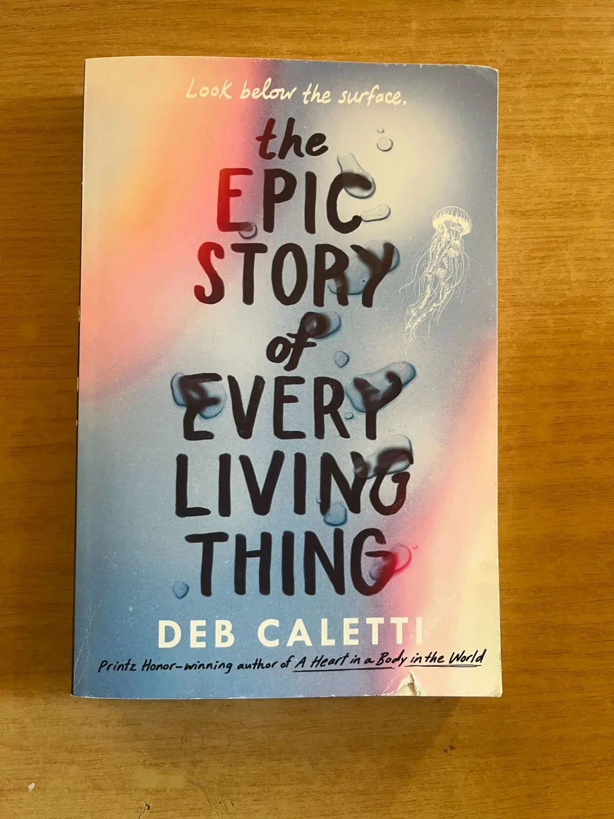 Deb Caletti The Epic Story of Every Living Thing by Deb Caletti