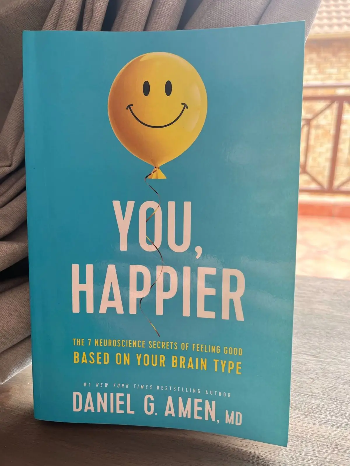 You, Happier by Daniel G. Amen MD Book