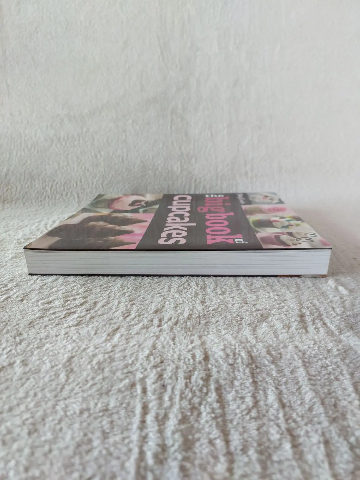 Betty Crocker The Big Book of Cupcakes