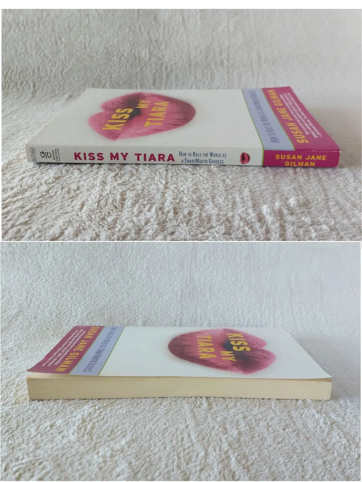 Kiss My Tiara by Susan Jane Gilman Book