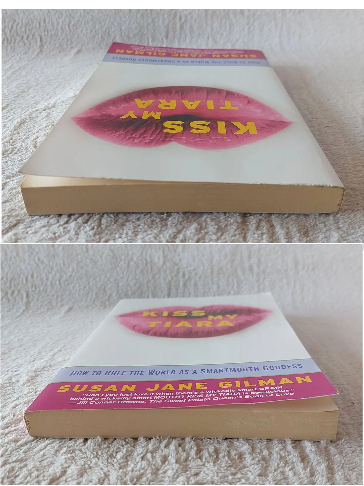 Kiss My Tiara by Susan Jane Gilman Book