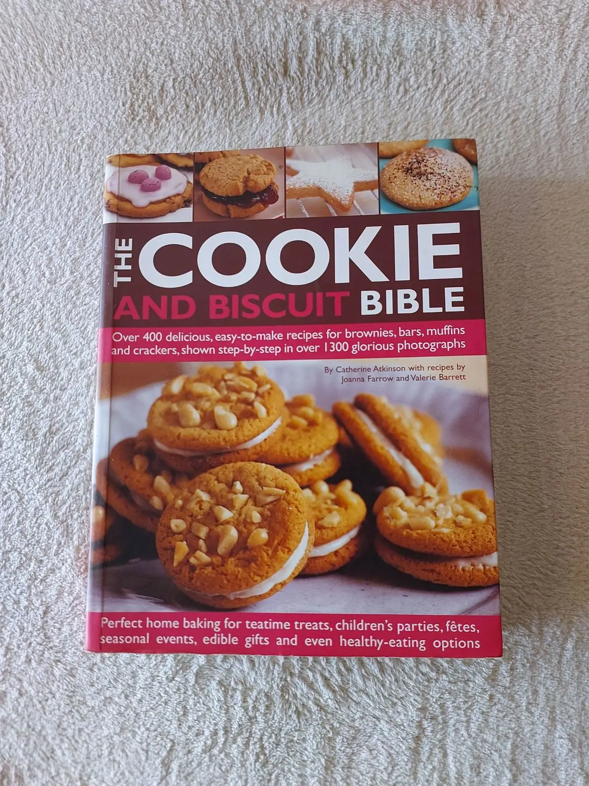 The Cookie and Biscuit Bible Cookbook