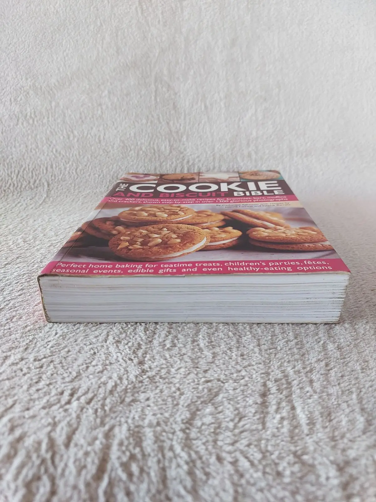 The Cookie and Biscuit Bible Cookbook