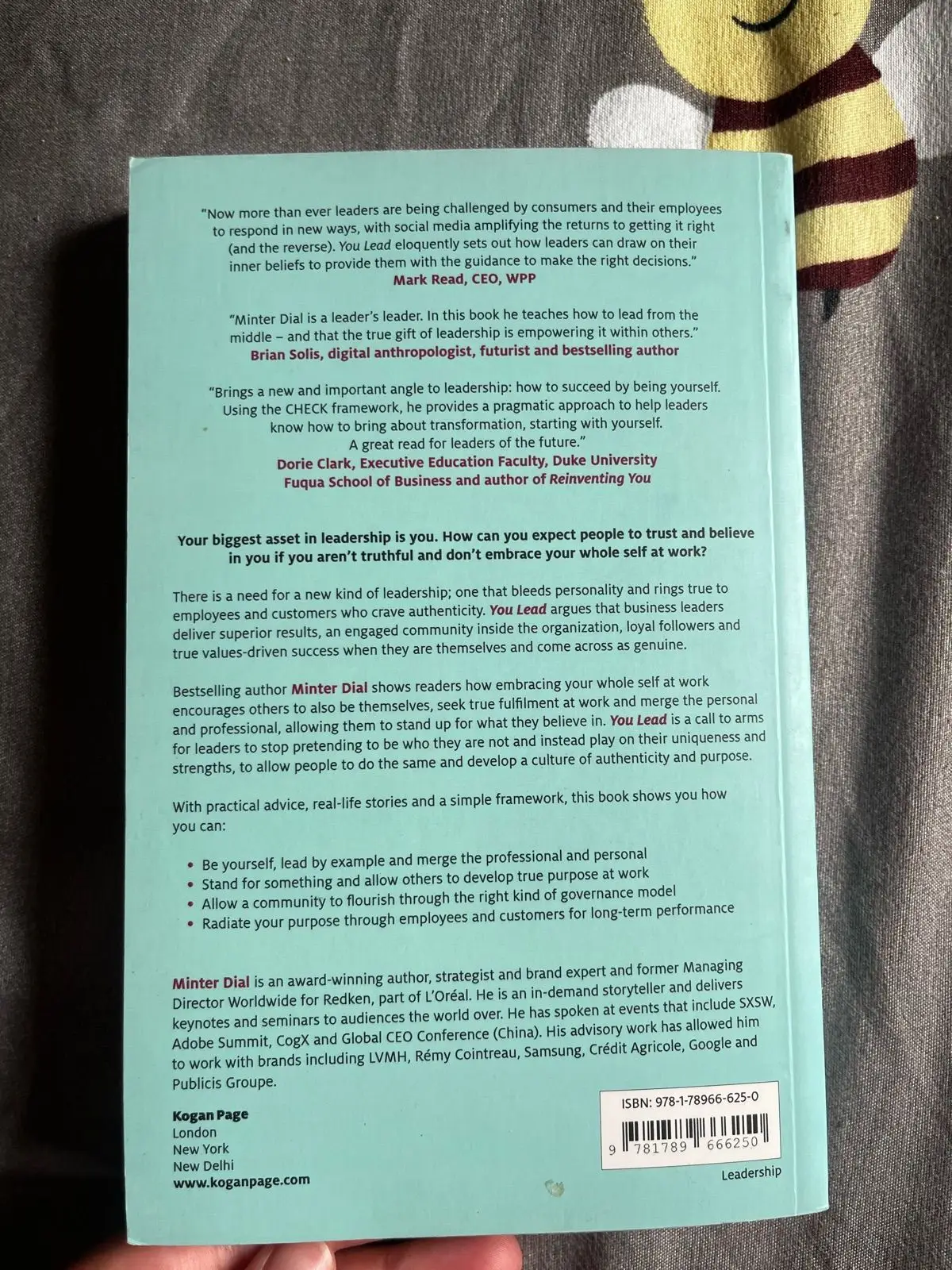 You Lead: How Being Yourself Makes You a Better Leader by Minter Dial