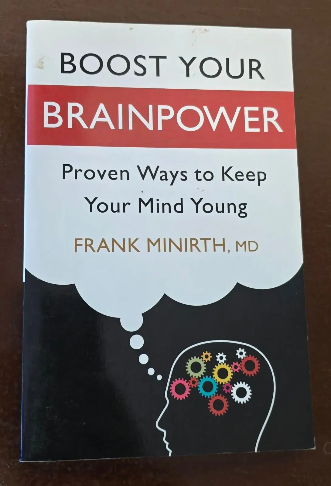 Boost Your Brainpower by Frank Minirth, MD